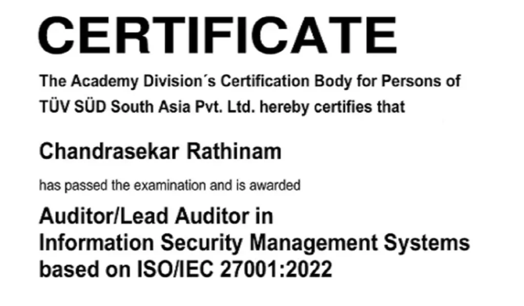 ISO/IEC 27001:2022 certificate awarded to Chandrasekar Rathinam